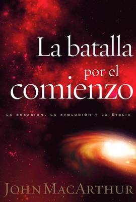Book cover for La Batalla Por El Comienzo