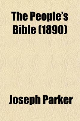 Book cover for The People's Bible (Volume 12); Discourses Upon Holy Scripture