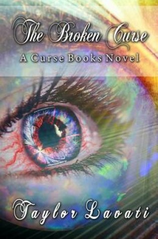 Cover of The Broken Curse