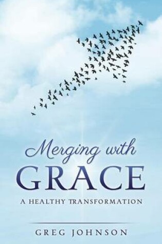 Cover of Merging with Grace