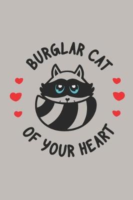 Book cover for Burglar Cat of Your Heart