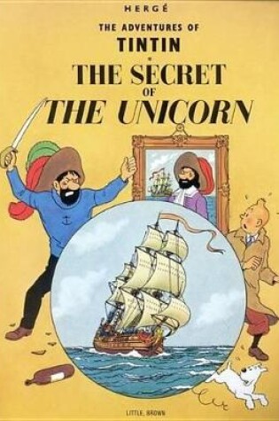 Cover of The Adventures of Tintin: The Secret of the Unicorn