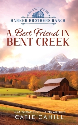 Cover of A Best Friend in Bent Creek