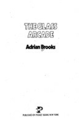 Cover of The Glass Arcade