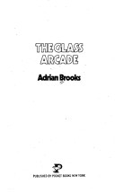 Book cover for The Glass Arcade