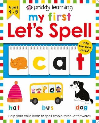 Book cover for Priddy Learning: My First Let's Spell