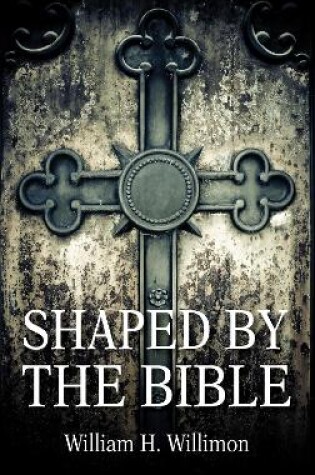 Cover of Shaped by the Bible