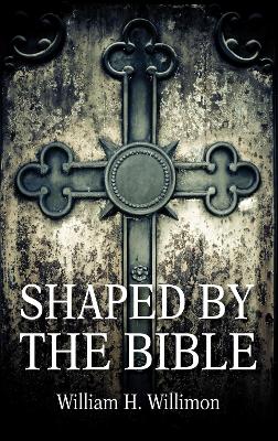 Book cover for Shaped by the Bible