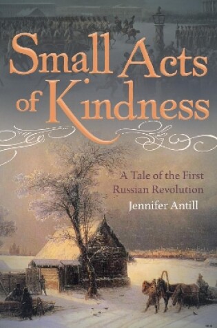 Cover of Small Acts of Kindness