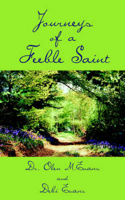 Book cover for Journeys of a Feeble Saint