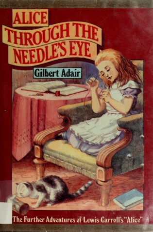 Cover of Alice Through the Needle