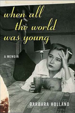Cover of When All the World Was Young