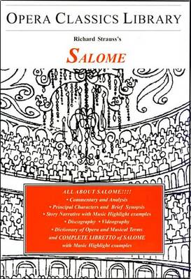 Book cover for Richard Strauss' Salome: Opera Classics Library Series