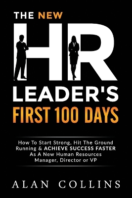 Book cover for The New HR Leader's First 100 Days