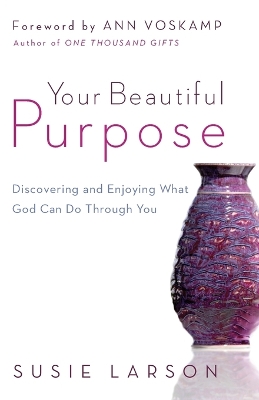 Book cover for Your Beautiful Purpose