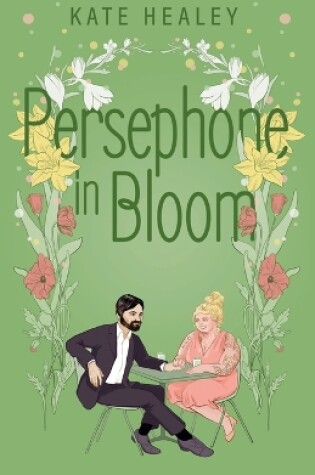 Cover of Persephone in Bloom