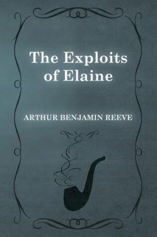 Cover of The Exploits of Elaine