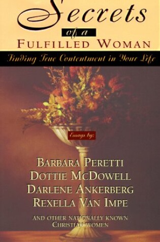 Cover of Secrets of a Fulfilled Woman