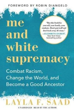 Cover of Me and White Supremacy