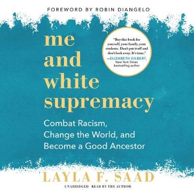 Book cover for Me and White Supremacy