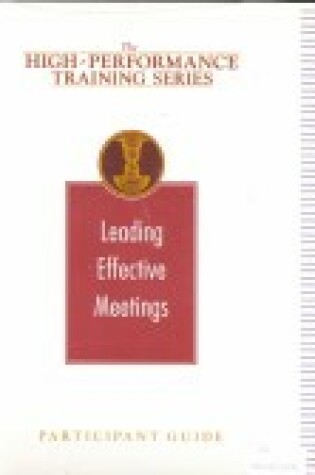 Cover of Leading Effective Meetings