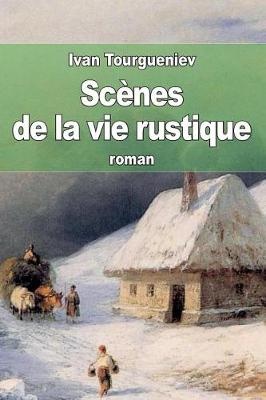 Book cover for Scènes de la vie rustique