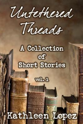 Book cover for Untethered Threads