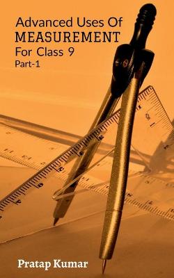 Book cover for Advanced Uses Of Measurement