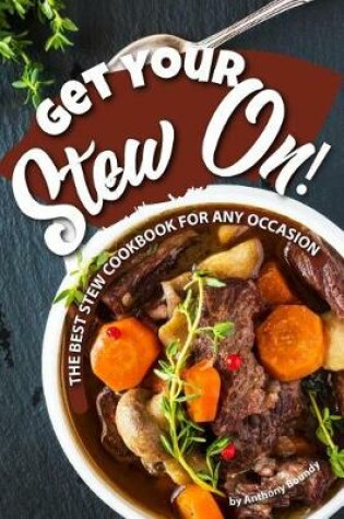 Cover of Get Your Stew On!