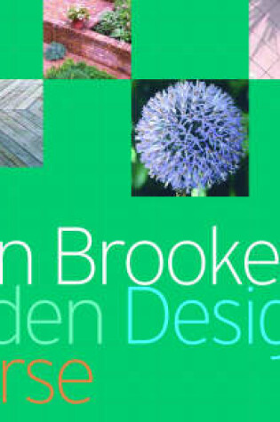 Cover of John Brookes Garden Design Course