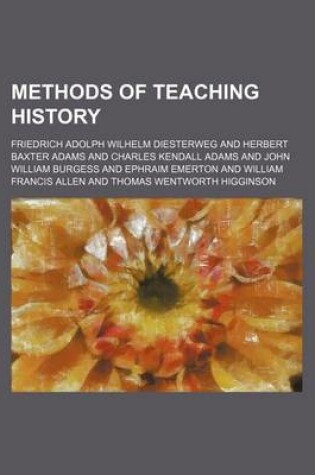 Cover of Methods of Teaching History