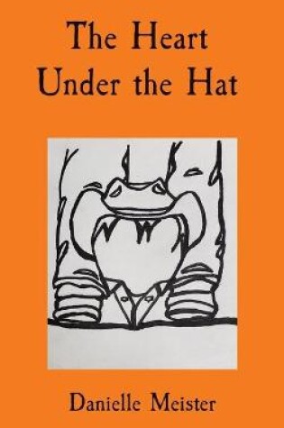 Cover of The Heart Under the Hat