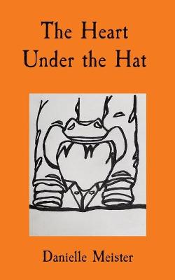 Book cover for The Heart Under the Hat