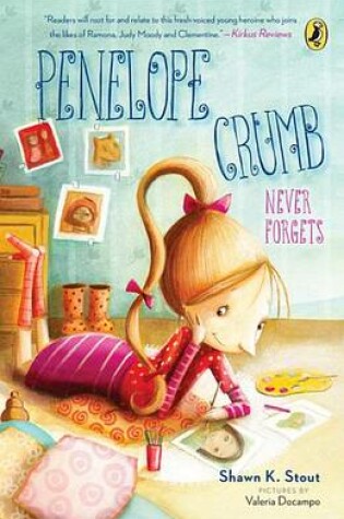 Cover of Penelope Crumb Never Forgets