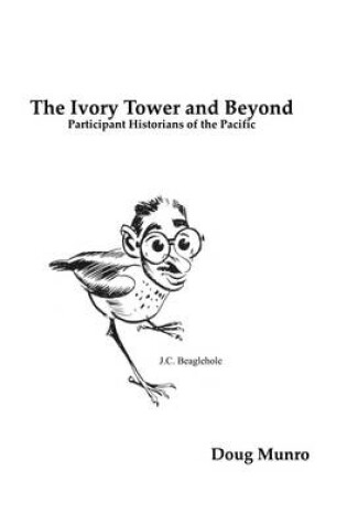 Cover of The Ivory Tower and Beyond