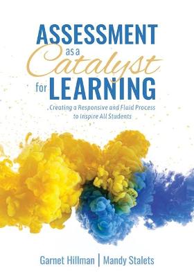 Book cover for Assessment as a Catalyst for Learning