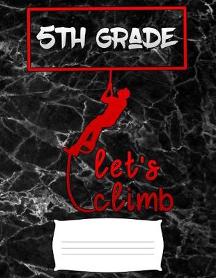 Book cover for lets climb 5th grade