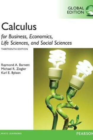 Cover of Calculus for Business, Economics. Life Sciences and Social Sciences, OLP with eText, Global Edition