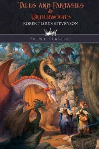 Cover of Tales and Fantasies & Underwoods