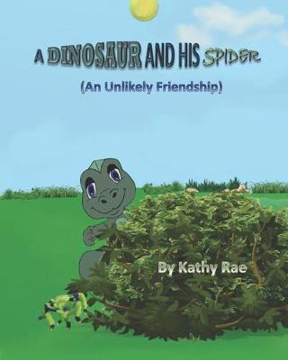 Cover of A Dinosaur And His Spider