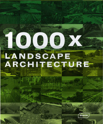 Cover of 1000x Landscape Architecture