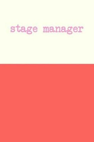 Cover of Stage Manager