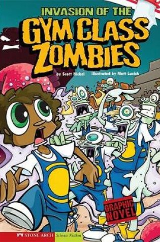 Cover of Gym Class Zombies