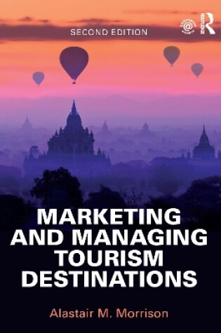Cover of Marketing and Managing Tourism Destinations