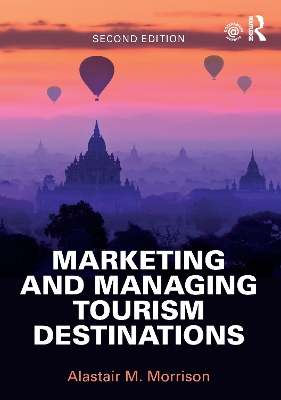 Cover of Marketing and Managing Tourism Destinations