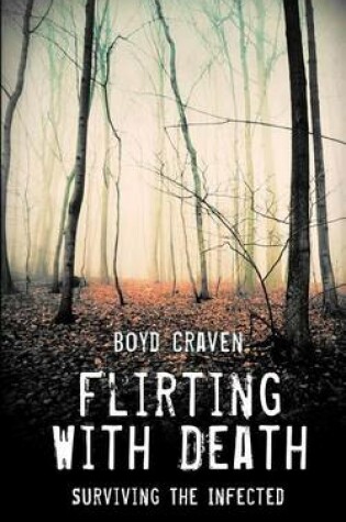 Cover of Flirting With Death