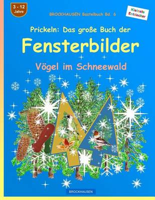 Book cover for BROCKHAUSEN Bastelbuch Bd. 6 - Prickeln - Das grosse Buch der Fensterbilder
