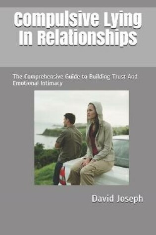 Cover of Compulsive Lying In Relationships