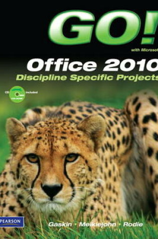 Cover of GO! with Microsoft Office 2010, Discipline Specific Projects