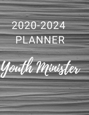 Book cover for 2020-2024 Planner Youth Minister